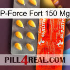 P-Force Fort 150Mg new01